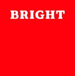 BRIGHT